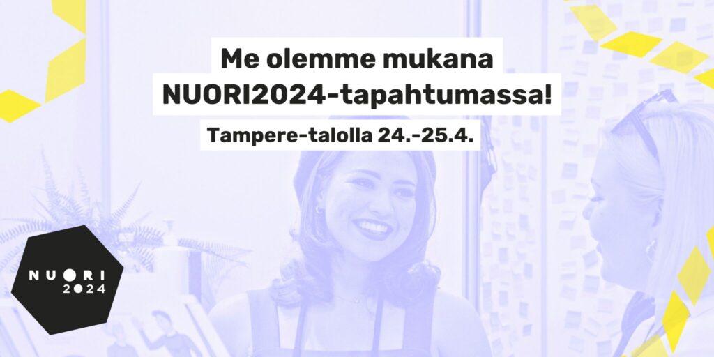 Nuori2024 -tapahtuman mainoskuva jossa lukee "Me olemme mukana NUORI2024-tapahtumassa! Tampere-talolla 24.-25.4.". Vaalean lila tausta, jossa näkyy kaksi naista puhumassa toisilleen. 