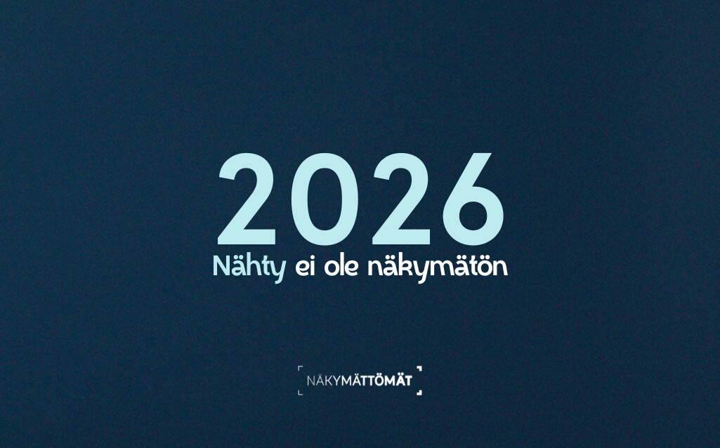 Sinisellä pohjalla teksti: 2026 Nähty ei ole näkymätön Näkymättömät-logo